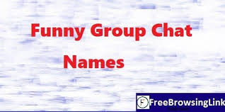 Free fire players are some of the most unique and creative, when it comes to choosing nicknames for the game. 2500 Funny Group Chat Names List For Family Friends Girls And Boys