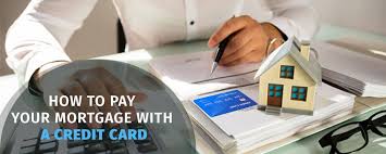 the best and only way to pay mortgages with credit card