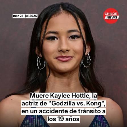 😔La actriz estadounidense Kaylee Hottle, conocida por interpretar a Jia en  «Godzilla vs. Kong» y su secuela, falleció este martes a los 19 años tras  un accidente de tráfico ocurrido en Ijamsville,