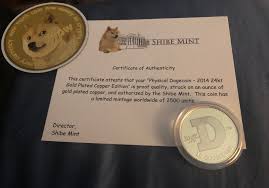 You can buy them, trade for them, get tipped, mine. I Got A Physical Dogecoin Dogecoin
