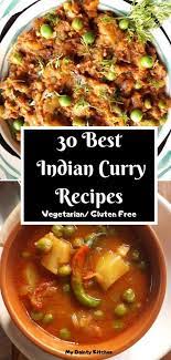 30 Best Indian Vegetarian Curry Recipes My Dainty Kitchen Curry Recipes Curry Recipes Indian Curry Recipes Vegetarian