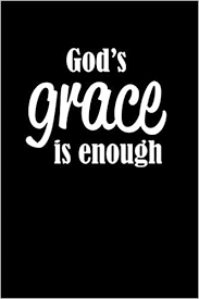Buy God S Grace Is Enough Christian Gratitude Journal Portable 6 X9 Journal Notebook With Christian Quote Inspirational Gifts For Religious Men Women Gratitude Journal Book Online At Low Prices In India