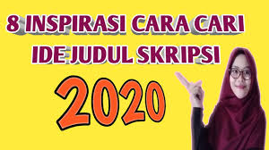 Referensi judul skripsi tentang hukum ekonomi syariah tolong dibantu ya teman teman. 8 Sumber Inspirasi Judul Skripsi Cara Mudah Cari Ide Judul Skripsi Youtube