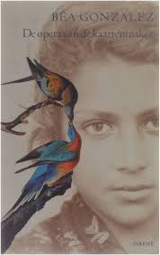 De Opera Van De Kaartenmaker, Bea Gonzalez