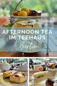 Preise ab 36.97€ pro person pro nacht. Afternoon Tea Im Teehaus Im Englischen Garten Berlin Teehaus Englischer Garten Berlin Lebensmittel Essen