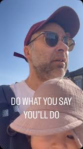 If you say it, you’ll do it.