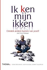 Ik K En Mijn Ikken Paperback Ontdek Andere Kanten Van Jezelf Met Voice Dialogue Voor Iedereen Die Zichzelf Echt Wil Leren Kenne Boeken Zelfhulpboek Lezen