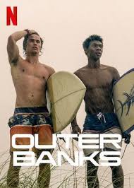 No Te Pierdas Outer Banks En Netflix Outer Banks Outer The Pogues