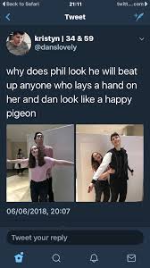Notice How Phil Isn T Touching Her Waist Probably So She Wont Be Uncomfortable Dan And Phil Memes Dan And Phil Dan And Phill