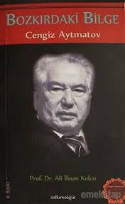 Aradan geçen yedi yıl içerisinde kırgız pradası gazetesinde muhabir olarak işe başladı. Bozkirdaki Bilge Cengiz Aytmatov Yeni Turkce Kitap Aus Dem Ebay De Preisvergleich Bei E Pard
