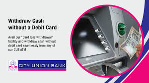 The easiest way is to visit your bank, but most banks are closed on a sunday. City Union Bank On Twitter Withdraw Cash Without A Debit Card From Any Of Our Cub Atm Cubltd Cityunionbankltd Https T Co Keueclx8xy Twitter