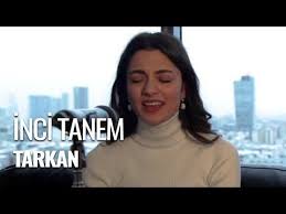 Zehra Toy Inci Tanem Tarkan Cover Youtube 2020 Youtube Sarki Sozleri Sarkilar