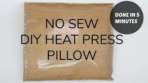 No Sew Diy Heat Press Transfer Pillow Would Use 1 2 Foam And No Sew Hem Tape Diy Heat Heat Press Transfers Heat Press