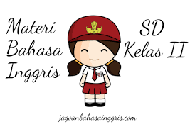 Buku guru bahasa inggris kelas vii revisi 2017; Rangkuman Materi Bahasa Inggris Sd Kelas 2 Jagoan Bahasa Inggris