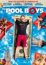 The Pool Boys Have It 1 Hr 28 Mins R Pool Boy Movies For Boys Boys Posters