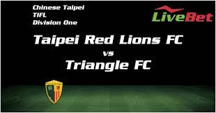 Maybe you would like to learn more about one of these? Triangle Fc Taipei Red Lions Fc Livescore Live Bet Football Livebet