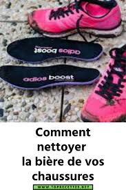 Comment Nettoyer La Biere De Vos Chaussures Comment Nettoyer Chaussure Chaussure Cuir