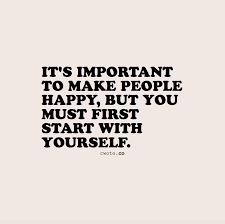Make Yourself Happy First So You Can Make People Happy