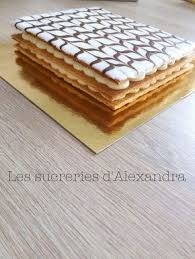 Le Mille Feuilles Les Sucreries D Alexandra Idee Recette Dessert Gateaux Alimentaires Recette Gateau Vanille