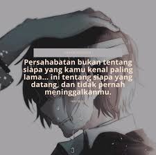 Kesabaran tidak mengenal faktor usia, tua atau muda, atau pria dan wanita. Quotes Tentang Persahabatan Yang Mulai Rusak Kata Kata Indah Good Night Quotes Sahabat