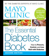 Mayo clinic offers appointments in arizona, florida and minnesota and at mayo clinic health system locations. Mayo Clinic The Essential Diabetes Book Second Edition