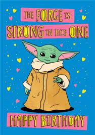 Yoda birthday meme you can make use of our yoda birthday meme to wish your loved ones a happy birthday, this meme creator gets straight to the point and says what we all want to hear. Star Wars The Mandalorian Force Is Strong Yoda Birthday Card Moonpig