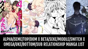 AlphaSemeTopDom x BetaSekeMiddleSwitch x OmegaUkeBottomSub  Relationship Manga - by Bloom19 | Anime-Planet