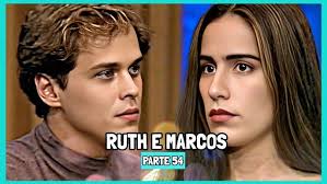 A HISTÓRIA DE RUTH E MARCOS PARTE 53 (Comentada).