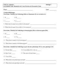 If a gene is heterozygous it will have two different alleles for the same gene, thus in case of monohybrid cross where only a answer: Ds88 Monohybrid Cross Practice Formative Quiz Dominance Genetics Zygosity