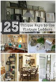 25 Unique Ways To Decorate With Vintage Ladders Driven By Decor If you have an old wooden ladder, you're halfway there.