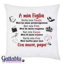 Immagini divertenti, foto, barzellette, video, immagini whatsapp divertenti e frasi. Federa Per Cuscino Con Stampa A Mia Figlia Con Amore Papa Dedica Speciale Idea Regalo Dolcissima Padre E Figlia Amazon It Handmade