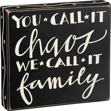 you call it chaos we call it family accent any room with this hilariously adorable wooden box sign dimensions are 8 box signs wooden signs diy wooden signs