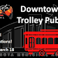 Downtown Jazz Trolley Pub Crawl