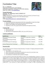 A curriculum vitae (cv), latin for course of life, is a detailed professional document highlighting a person's education, experience and accomplishments. Download Cv The Federal University Of Agriculture Abeokuta