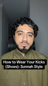 How to Wear Your Kicks (Shoes): Sunnah Style #muslimgram #islamicreels  #viral #islamicquotes