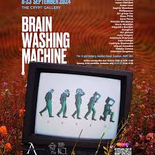 Upcoming Events — Brainwashing Machine — The Crypt Gallery London