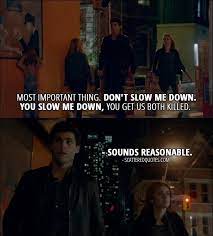 Why don't you want to go? Quote From Shadowhunters 2x04 Alec Lightwood Most Important Thing Don T Slow Me D Shadowhunters Shadowhunters Tv Show Shadowhunters The Mortal Instruments