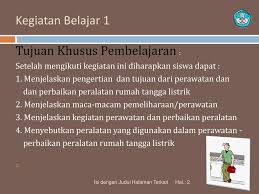 Maybe you would like to learn more about one of these? Perawatan Dan Perbaikan Peralatan Rumah Tangga Ppt Download
