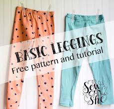 Browse our sewing patterns for beginners collection and find your next creative project today. Basic Leggings For Girls Free Pattern And Tutorial Sewcanshe Free Sewing Patterns Tutorials