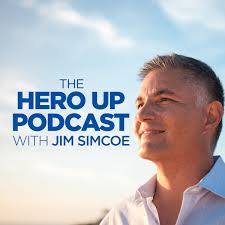 Listen to The Hero Up Podcast with Jim Simcoe podcast