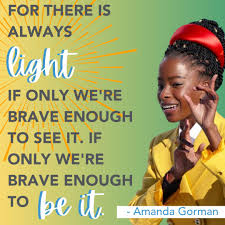 Gorman was raised in los angeles, where she began writing at a young age. Joseph Maley Foundation On Twitter Happy Motivationmonday This Week S Quote Is From Amanda Gorman The First Person To Be Named National Youth Poet Laureate How Are You Striving To Be The Light
