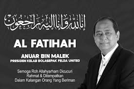 Kemesraan antara pengarah besar felda dengan pengerusi felda memberikan illustrasi kesefahaman dan kerjasama erat antara pembuat dasar dan pelaksana. Presiden Felda United Anuar Malek Meninggal Dunia