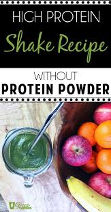 High Protein Shake Recipe Without Protein Powder Proteinshakes Today I M Sharing My High Prote High Protein Shake Recipes Protein Shake Recipes Protein Shakes