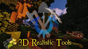 And for more life in the minecraft world i added . Realistic 3d Tools For Minecraft 1 15 2