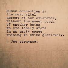 Be kind and do good for any one and that will be reflected. 22 Human Connection Ideas Human Connection Connection Connection Quotes