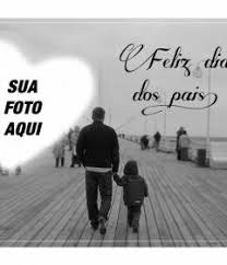 Me protegeu, fortaleceu e ensinou. Cartoes Para O Dia Do Pai Fotoefeitos