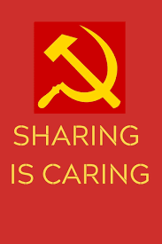Sharing is caring when given from the heart with pleasure the good returns are many and the rewards are without measure goods given freely brings a smile to the needy person holding back when you. Sharing Is Caring Communism Themed Notebook Journal Diary For Left Wing Socialists 6x9 Inches 100 Lined Pages A5 Amazon De Merch Communist Fremdsprachige Bucher