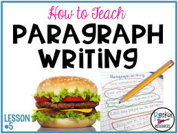 how to teach paragraph writing rockin resources