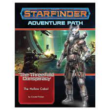 Join over 200,000+ creators earning salaries from over 4 million monthly patrons. Starfinder Adventure Path 28 The Hollow Cabal The Threefold Conspi 20 23