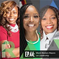Ep 44: Black Women Mayors